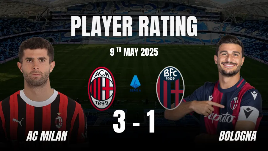 Milan vs Bologna Player Ratings: Serie A, May 9 2025